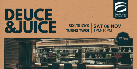 Deuce & Juice: Six-Tricks Turns Two